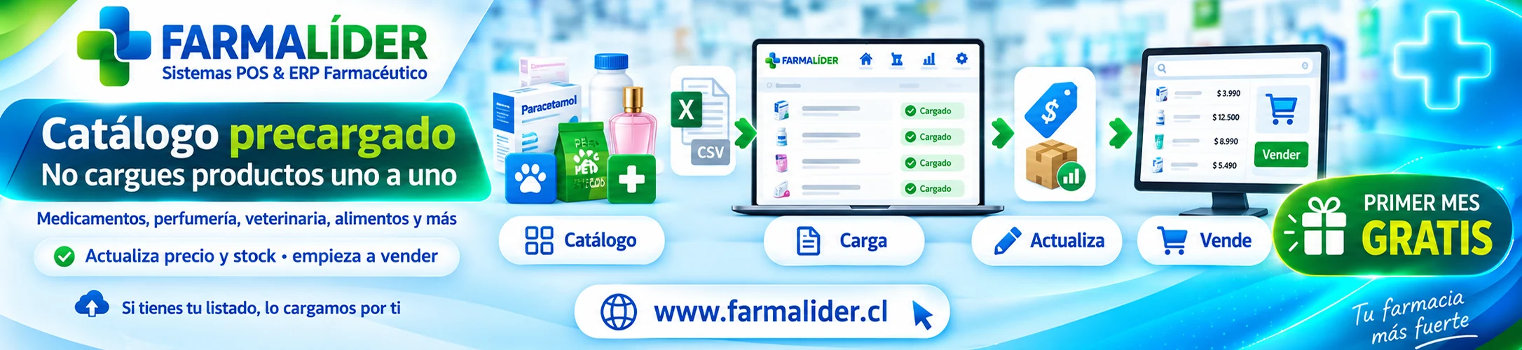 FarmaLíder: catálogo precargado, no cargues productos uno a uno. Medicamentos, perfumería, veterinaria y alimentos. Primer mes gratis en farmalider.cl